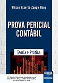 Ler Prova Pericial Contábil - Teoria e Prática - de acordo com a NBC PP Nº 1 (R1), e a NBC TP Nº 1 (R1), de 19 de Março de 2020, do autor Wilson Alberto Zappa Hoog Ler Prova Pericial Contábil - Teoria e Prática - de acordo com a NBC PP Nº 1 (R1), e a NBC TP Nº 1 (R1), de 19 de Março de 2020, do autor Wilson Alberto Zappa Hoog