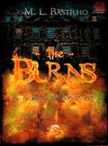 Ler Chamas de Sangue: The Burns, do autor M. L. Bastilho Ler Chamas de Sangue: The Burns, do autor M. L. Bastilho