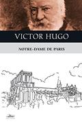 Ler Notre-Dame de Paris, do autor Victor Hugo Ler Notre-Dame de Paris, do autor Victor Hugo