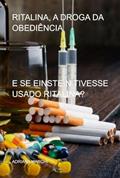 Ler Ritalina, a Droga da Obediencia, do autor Adriana Marchi Ler Ritalina, a Droga da Obediencia, do autor Adriana Marchi