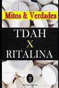 Ler TDAH x RITALINA - Mitos e Verdades., do autor Marcus Deminco Ler TDAH x RITALINA - Mitos e Verdades., do autor Marcus Deminco