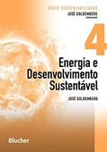 Ler Energia e Desenvolvimento Sustentável (Volume 4), do autor José Goldemberg
