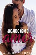 Ler JOGANDO COM O AMOR, do autor Larinha Vilhalba Ler JOGANDO COM O AMOR, do autor Larinha Vilhalba