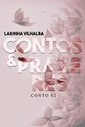 Ler Contos & Prazeres: MADAME, do autor Larinha Vilhalba