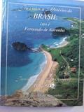 Ler FASCINIOS & MISTERIOS DO BRASIL ISTO E FERNANDO DE NORONHA - 1ª, do autor AMARAL Ler FASCINIOS & MISTERIOS DO BRASIL ISTO E FERNANDO DE NORONHA - 1ª, do autor AMARAL