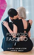 Ler Poderoso fascínio (Jessica Livro 104), do autor Diana Hamilton; Annie West