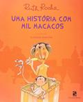 Ler Uma história com mil macacos, do autor Ruth Rocha