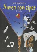 Ler Nuvem com Zíper, do autor Neyd Montingelli Ler Nuvem com Zíper, do autor Neyd Montingelli
