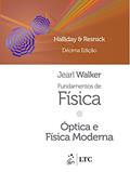 Ler Fundamentos de Física - Óptica e Física Moderna - Volume 4, do autor David Halliday; Robert Resnick; Jearl Walker Ler Fundamentos de Física - Óptica e Física Moderna - Volume 4, do autor David Halliday; Robert Resnick; Jearl Walker