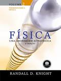 Ler Física: Uma Abordagem Estratégica: Volume 2 - Termodinâmica Óptica, do autor Randall D. Knight Ler Física: Uma Abordagem Estratégica: Volume 2 - Termodinâmica Óptica, do autor Randall D. Knight