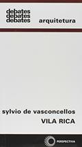 Ler Vila Rica: 100, do autor Sylvio de Vasconcellos Ler Vila Rica: 100, do autor Sylvio de Vasconcellos