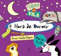 Ler Hora de dormir, do autor Anna Claudia Ramos