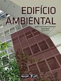 Ler Edifício Ambiental, do autor Joana Carla Soares Gonçalves; Klaus Bode Ler Edifício Ambiental, do autor Joana Carla Soares Gonçalves; Klaus Bode