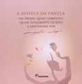 Ler A novela da panela, do autor Angela Lago