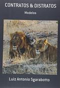 Ler Contratos & Distratos, do autor Luiz Antonio Sgarabotto