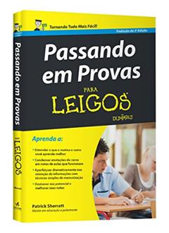 Passando em Provas Para Leigos, do autor Patrick Sherratt