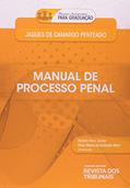 Ler Manual de Processo Penal, do autor Jaques de Camargo Penteado Ler Manual de Processo Penal, do autor Jaques de Camargo Penteado