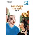 Ler Dona Casmurra e seu tigrão, do autor Ivan Jaf