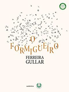 O formigueiro, do autor Ferreira Gullar