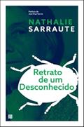 Ler Retrato de um Desconhecido, do autor Nathalie Sarraute