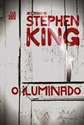 Ler O iluminado (Coleção Biblioteca Stephen King), do autor Stephen King