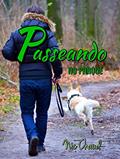 Ler Passeando no Parque (Loucas por Pornô Livro 8), do autor Nic Chaud