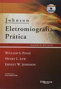 Ler Johnson. Eletromiografia Prática, do autor William S. Pease Ler Johnson. Eletromiografia Prática, do autor William S. Pease