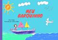 Ler Meu Barquinho, do autor Sílvia Volpe