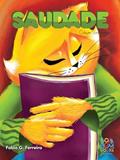 Ler Sentimentos: Saudade, do autor Fabio G. Ferreira Ler Sentimentos: Saudade, do autor Fabio G. Ferreira