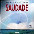 Ler Saudade, do autor Ricardo Viveiros de Paula