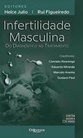 Ler Infertilidade Masculina Do Diagnostico Ao Tratamento, do autor Figueiredo Ler Infertilidade Masculina Do Diagnostico Ao Tratamento, do autor Figueiredo