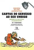 Ler Cartas do Gervásio ao seu Umbigo: Comprometer-se com o Sstudar na Educação Superior, do autor Pedro Rosário; José C. Núñez; Júlio González-Pienda Ler Cartas do Gervásio ao seu Umbigo: Comprometer-se com o Sstudar na Educação Superior, do autor Pedro Rosário; José C. Núñez; Júlio González-Pienda