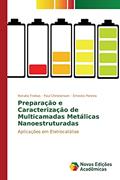 Ler Preparação e Caracterização de Multicamadas Metálicas Nanoestruturadas: Aplicações em Eletrocatálise, do autor Freitas Renato; Christensen Paul; Pereira Ernesto Ler Preparação e Caracterização de Multicamadas Metálicas Nanoestruturadas: Aplicações em Eletrocatálise, do autor Freitas Renato; Christensen Paul; Pereira Ernesto