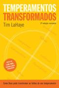 Ler Temperamentos transformados: 2ª edição, do autor Tim LaHaye