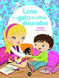 Ler Lena e o Gato dos Olhos Dourados (Coleção Minimiki), do autor Nadja Julie Camel
