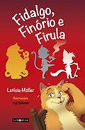 Ler Fidalgo, Finório e Firula, do autor Letícia Möller