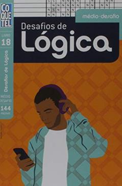 LIVRO COQUETEL DESAFIOS DE LÓGICA 18, do autor Equipe Coquetel