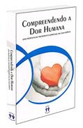 Ler Compreendendo a Dor Humana, do autor Capa Comum