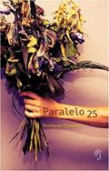 Ler Paralelo 25, do autor Kerolayne Thimoteo