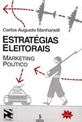 Ler Estratégias eleitorais: marketing político: 25, do autor Carlos Augusto Manhanelli