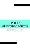 Ler PHP orientado a objetos, do autor Luciano Lima