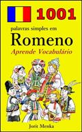 Ler 1001 palavras simples em Romeno (Aprende Vocabulário Livro 9), do autor Jorit Menka Ler 1001 palavras simples em Romeno (Aprende Vocabulário Livro 9), do autor Jorit Menka