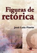 Ler Figuras de retórica, do autor José Luiz Fiorin Ler Figuras de retórica, do autor José Luiz Fiorin