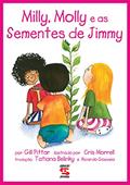 Ler Milly, Molly e as sementes de Jimmy, do autor Gill Pittar