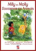 Ler Milly e Molly socorrem os animais, do autor Gill Pittar