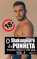Ler Ensaios sobre a vida gay, Vol. 2: devaneios eróticos +18, do autor Adônis S. A. Ler Ensaios sobre a vida gay, Vol. 2: devaneios eróticos +18, do autor Adônis S. A.