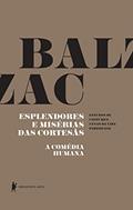 Ler Esplendores e misérias das cortesãs - A Comédia Humana, do autor Honoré de Balzac