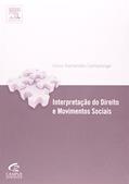 Ler Interpretação dos Direitos e Movimentos Sociais, do autor Celso Fernandes Campilongo