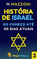 Ler História De Israel: Do Começo Até A Os Dias Atuais, do autor Magic History; Alpz Brasil Ler História De Israel: Do Começo Até A Os Dias Atuais, do autor Magic History; Alpz Brasil