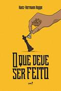Ler O que deve ser feito - Livro de bolso, do autor HOPPE HANS-HERMANN